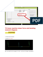 Display: TO Know Reaction Shear Force and Bending Moment Diagram