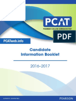 2016-2017 Important PCAT Dates: Candidate Information Booklet