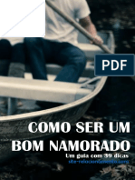 Como Ser Um Bom Namorado - Manual Com 39 Dicas