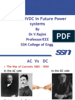 Role of HVDC in Future Power Systems: by Dr.V.Rajini Professor/EEE SSN College of Engg