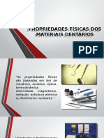 Propriedades Físicas Dos Materiais Dentários