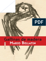 MARIO BELLATIN. Adelanto de Gallinas de Madera