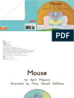 Mouse: by April Maguire Illustrated by Mary Newell Depalma