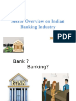 Sector Overview On Indian Banking Industry: BY Bhausaheb