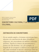 Sincretismo Cultural y La Sociedad Colonial