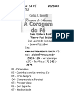 A Coragem Da Fé (Psicografia Carlos A. Bacelli - Espírito Bezerra de Menezes)