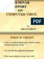 Computer Virus: BY Shivang Bhatt