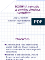 Bluetooth:A New Radio Interface Providing Ubiquitous Connectivity