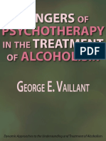 Dangers of Psychotherapy in The Treatment of Alcoholism