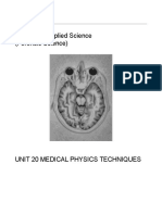 Unit 20 Medical Physics Techniques Complete