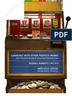 Gambling With Other People'S Money: Russell Roberts