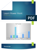 Learn Power Point: One Step at A Time