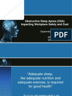 Obstructive Sleep Apnea (OSA) Impacting Workplace Safety and Cost