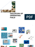 Isolation of Operating Field