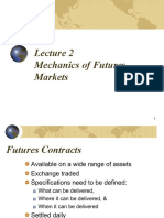 Mechanics of Futures Markets