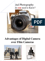 What Do Need To Know?: Digital Photography