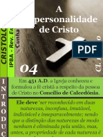 04 - A Unipersonalidade de Cristo