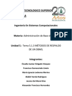 Practica. - 5.1.3 Metodos de Respaldo de Un DBMS