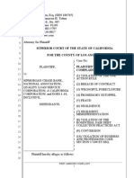 Complaint For Violation of The One Action Rule, Violation of Rosenthal Act, Wrongful Foreclosure, Conversion, Fraud, Misrepresentation, Unfair Business Practices