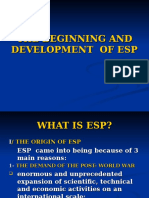 Unit 1-The Beginning and Development of Esp