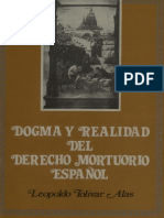 Dogma y Realidad en El Derecho Mortuorio Español