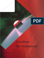 Goodbye, MR Hollywood