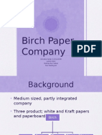 Birch Paper Company: Almalia Hardy (10312039) Lariza Selvi Meilisa Nur Sahar Nur Mazkiyani