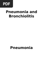 Pneumonia and Bronchiolitis