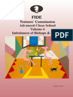 Advanced Chess School - Volume 4 - Imbalances of Bishops & Knights - Efstratios Grivas - 2014