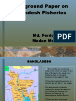 A Background Paper On Bangladesh Fisheries: Md. Ferdous Alam Madan Mohan Dey