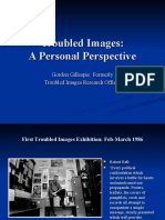 Troubled Images: A Personal Perspective