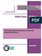 June 2009: Methodology, Design, and Applications of The Tampa Bay Regional Freight Database