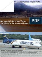 Efraín Jesús Rojas Mata: Aeropostal, Avensa, Viasa: La Historia de Las Aerolíneas Venezolanas