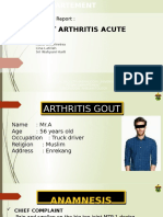 Gout Arthritis Acute: Case Report