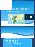 Um Espaço de Fluxos e Atores Mundiais