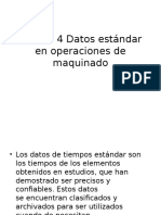 Unidad 4 Datos Estándar en Operaciones de Maquinado