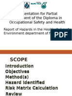 Presentation For Partial Fulfillment of The Diploma in Occupational Safety and Health