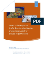 Gerencia de Despachos: Optimización y Diseños de Rutas