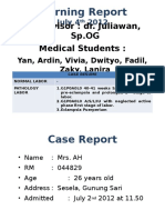 Supervisor: Dr. Juliawan, SP - OG Medical Students:: Morning Report