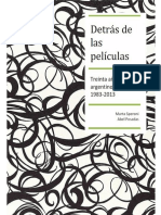 Detrás de Las Películas - Treinta Años de Cine Argentino PDF