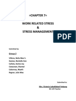 Chapter 7 Work Related Stress & Stress Management: Group 2