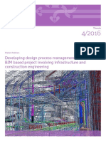 Developing Design Process Management in BIM Based Project Involving Infrastructure and Construction Engineering