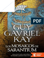 Los Mosaicos de Sarantium - Guy Gavriel Kay