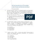 Exercícios de Farmacotécnica e Tecnologia Farmacêutica Das Provas Da Marinha Do Brasil