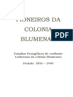 Pioneiros Colonia Blumenau