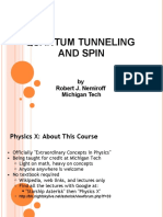 Quantum Tunneling and Spin 14