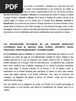 Las Disposiciones Aplicables en Los Cheques Especiales Contenidas para El Endoso, Pago, Plazos, Protesto, Pagos Truncados, Responsabilidades y Exoneraciones.