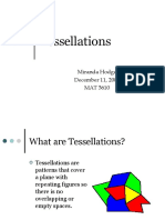 Tessellations: Miranda Hodge December 11, 2003 MAT 3610