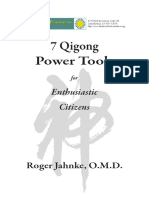 7 Qigong Power Tools For Enthusiastic Citizen