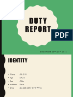 Duty Report 21 Agustus 2016